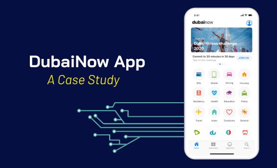 DubaiNow App - A Case Study - All You Need To Know
